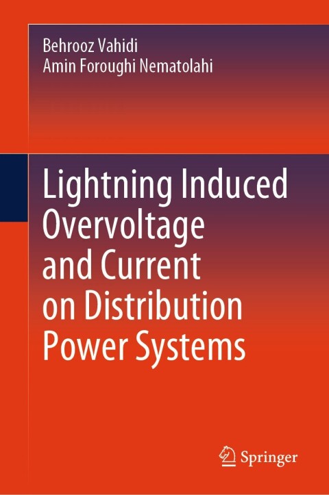 Cover image for book Lightning Induced Overvoltage and Current on Distribution Power Systems