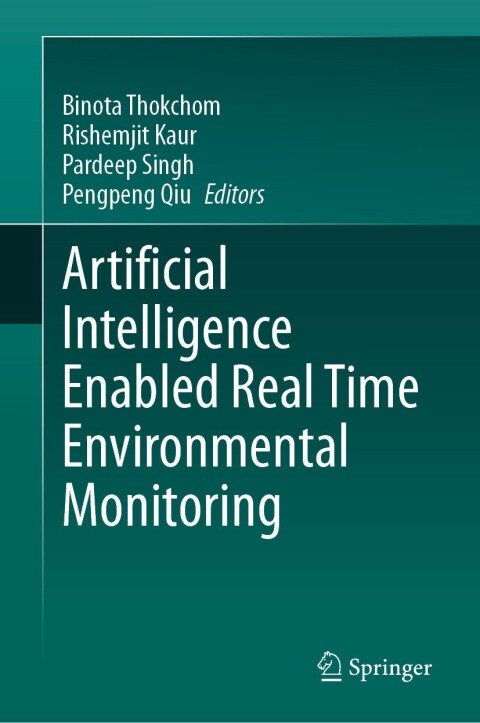 Cover image for book Artificial Intelligence Enabled Real Time Environmental Monitoring