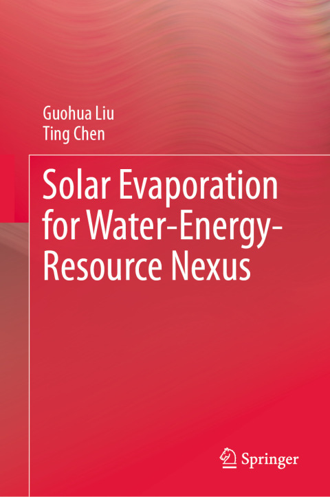 Cover image for book Solar Evaporation for Water-Energy-Resource Nexus