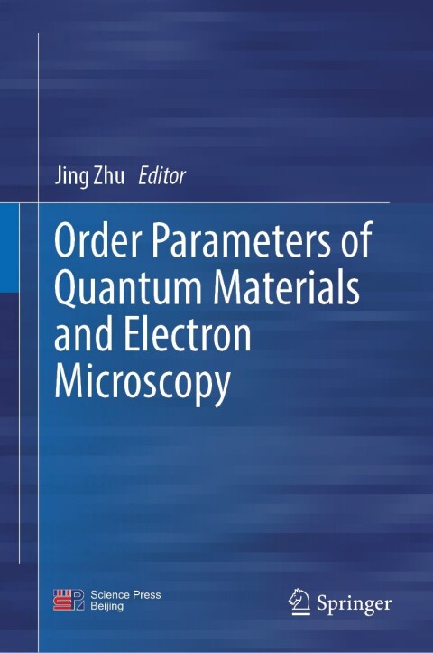 Cover image for book Order Parameters of Quantum Materials and Electron Microscopy