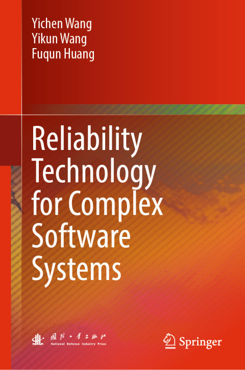 Cover image for book Reliability Technology for Complex Software Systems