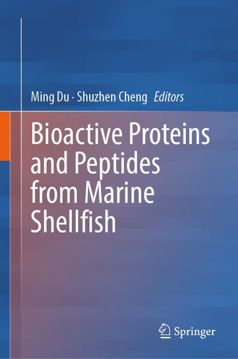 Cover image for book Bioactive Proteins and Peptides from Marine Shellfish