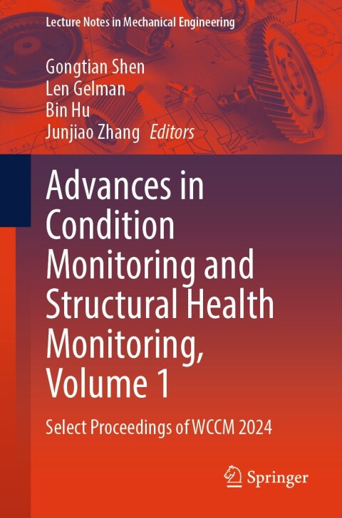 Cover image for book Advances in Condition Monitoring and Structural Health Monitoring, Volume 1