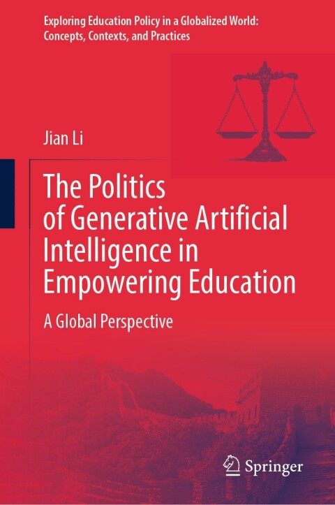 Cover image for book The Politics of Generative Artificial Intelligence in Empowering Education