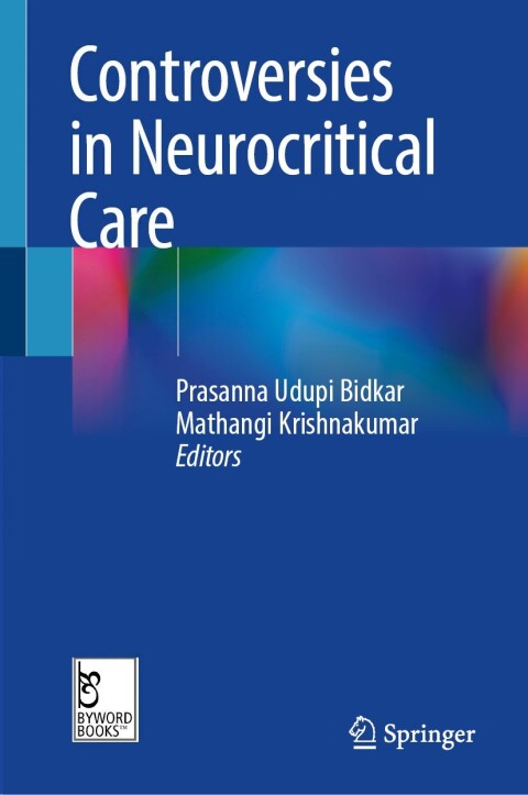 Cover image for book Controversies in Neurocritical Care