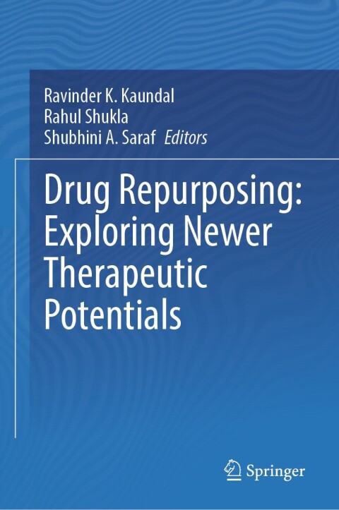 Cover image for book Drug Repurposing: Exploring Newer Therapeutic Potentials