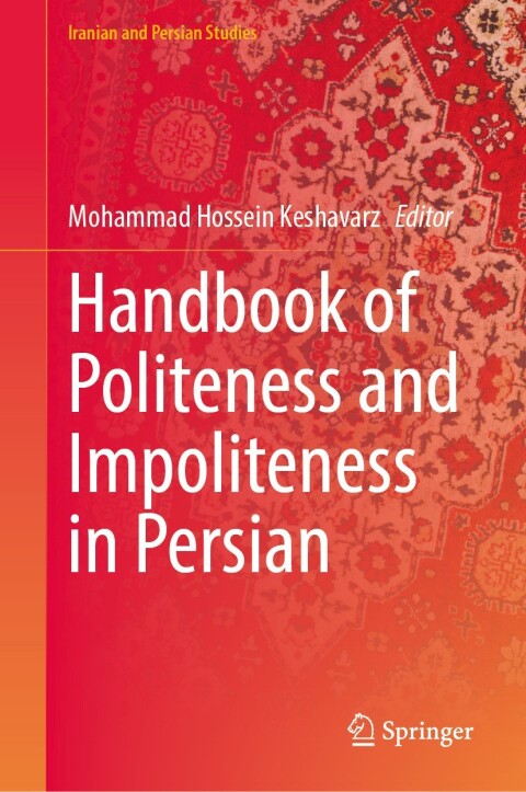 Cover image for book Handbook of Politeness and Impoliteness in Persian