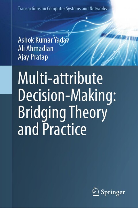 Cover image for book Multi-Attribute Decision-Making: Bridging Theory and Practice
