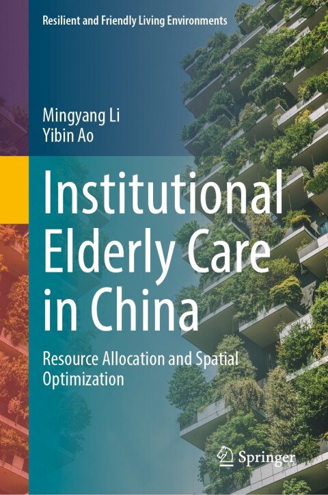 Cover image for book Institutional Elderly Care in China