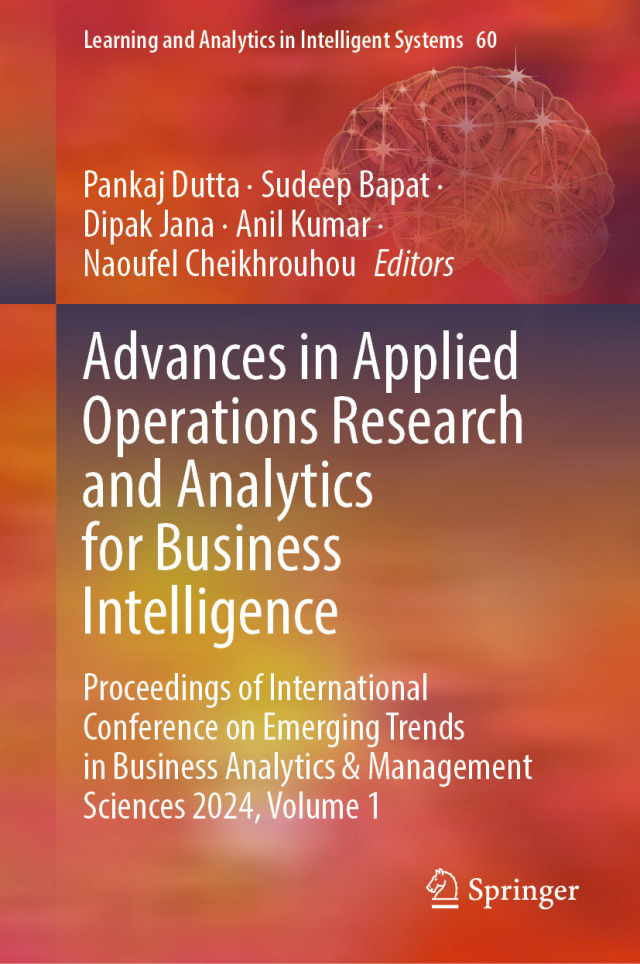 Advances in Applied Operations Research and Analytics for Business Intelligence