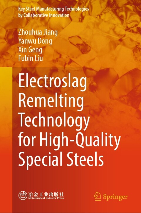 Cover image for book Electroslag Remelting Technology for High-Quality Special Steels