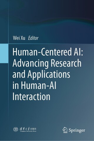 Human-Centered AI: Advancing Research and Applications in Human-AI Interaction