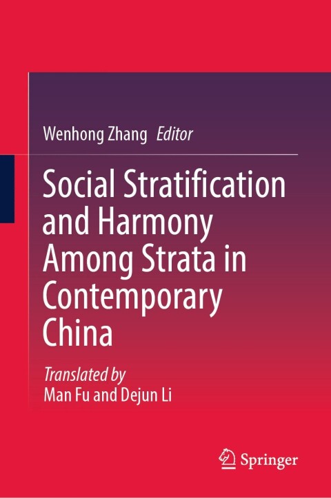 Cover image for book Social Stratification and Harmony Among Strata in Contemporary China