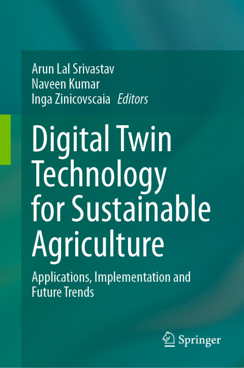 Cover image for book Digital Twin Technology for Sustainable Agriculture