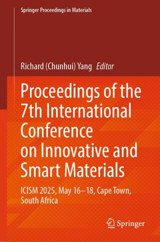 Proceedings of the 7th International Conference on Innovative and Smart Materials