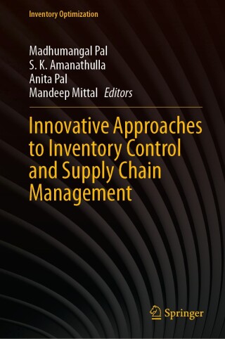 Innovative Approaches to Inventory Control and Supply Chain Management