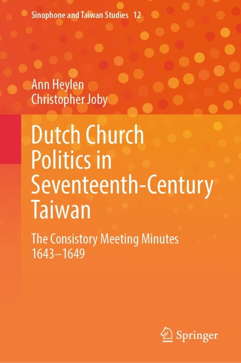 Cover image for book Dutch Church Politics in Seventeenth-Century Taiwan