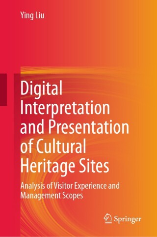 Digital Interpretation and Presentation of Cultural Heritage Sites