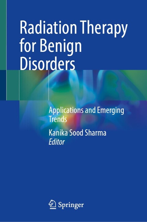 Cover image for book Radiation Therapy for Benign Disorders