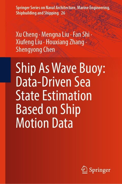 Cover image for book Ship As Wave Buoy: Data-Driven Sea State Estimation Based on Ship Motion Data