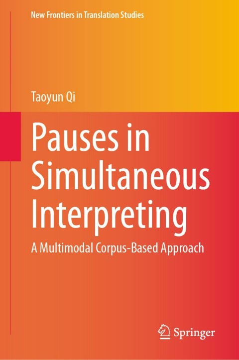 Cover image for book Pauses in Simultaneous Interpreting