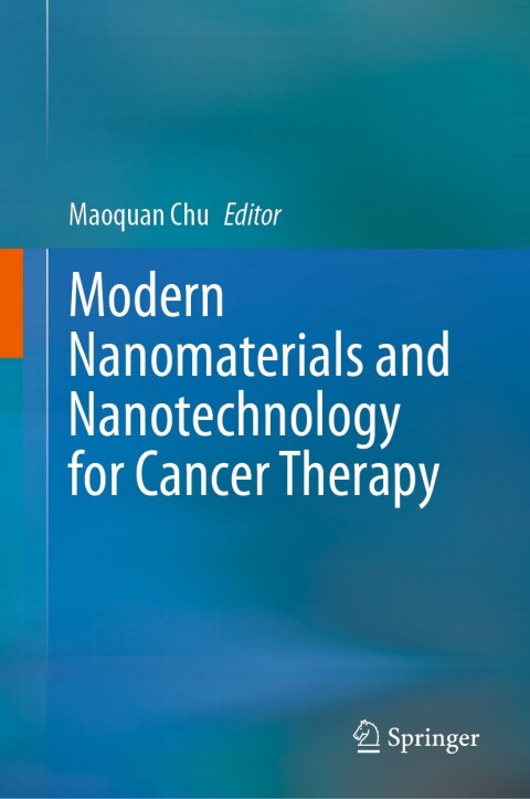 Cover image for book Modern Nanomaterials and Nanotechnology for Cancer Therapy