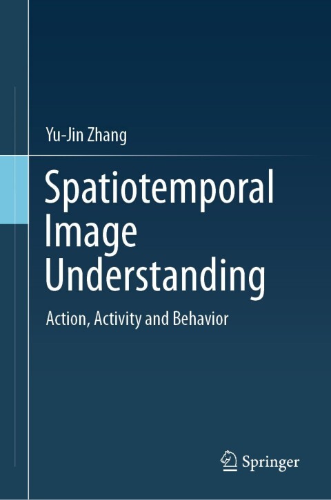 Cover image for book Spatiotemporal Image Understanding