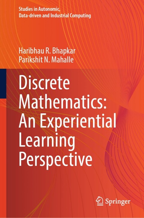 Cover image for book Discrete Mathematics: An Experiential Learning Perspective