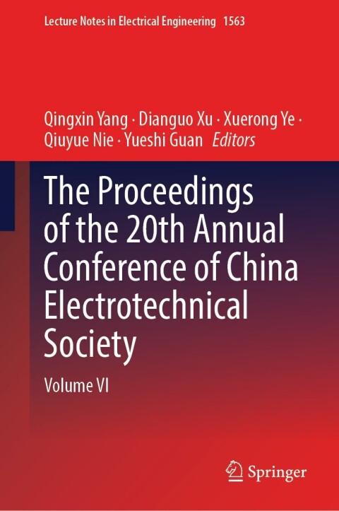 Cover image for book The Proceedings of the 20th Annual Conference of China Electrotechnical Society