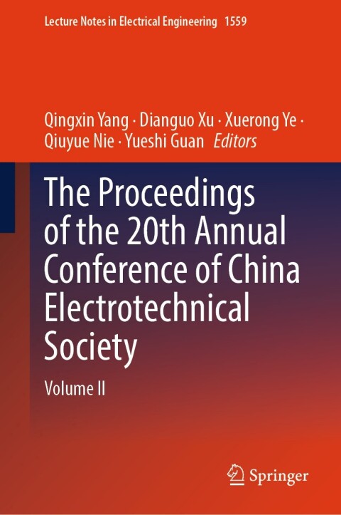 Cover image for book The Proceedings of the 20th Annual Conference of China Electrotechnical Society