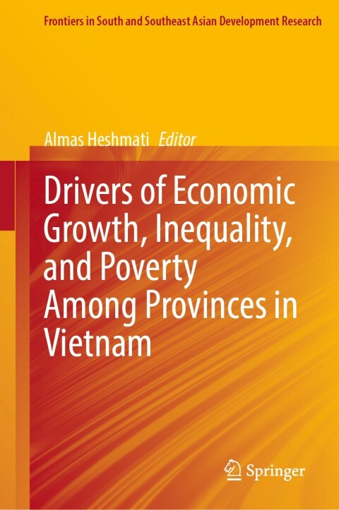 Cover image for book Drivers of Economic Growth, Inequality, and Poverty Among Provinces in Vietnam