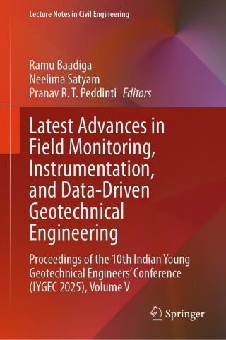 Latest Advances in Field Monitoring, Instrumentation, and Data-Driven Geotechnical Engineering