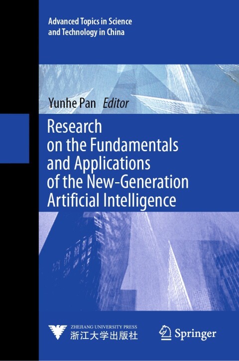 Cover image for book Research on the Fundamentals and Applications of the New-Generation Artificial Intelligence