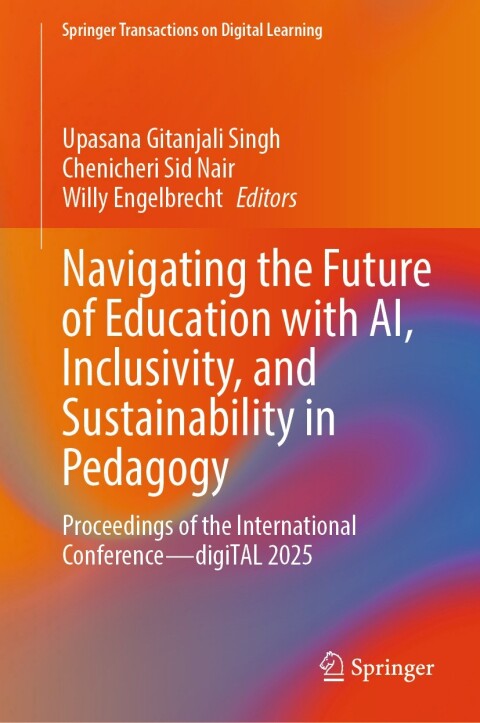 Cover image for book Navigating the Future of Education with AI, Inclusivity, and Sustainability in Pedagogy
