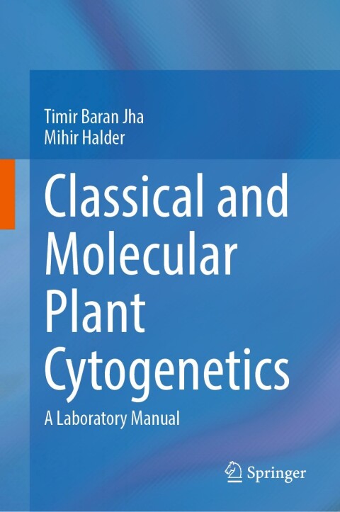 Cover image for book Classical and Molecular Plant Cytogenetics
