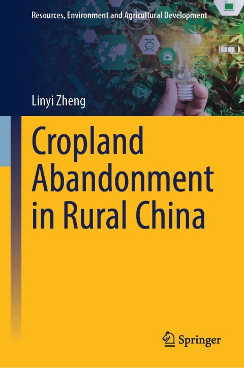 Cover image for book Cropland Abandonment in Rural China