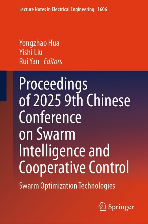Cover image for book Proceedings of 2025 9th Chinese Conference on Swarm Intelligence and Cooperative Control