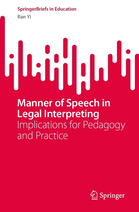 Cover image for book Manner of Speech in Legal Interpreting