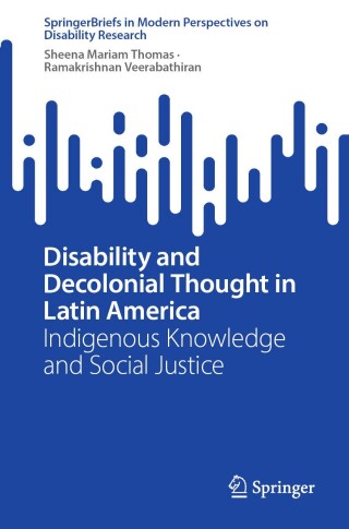 Disability and Decolonial Thought in Latin America