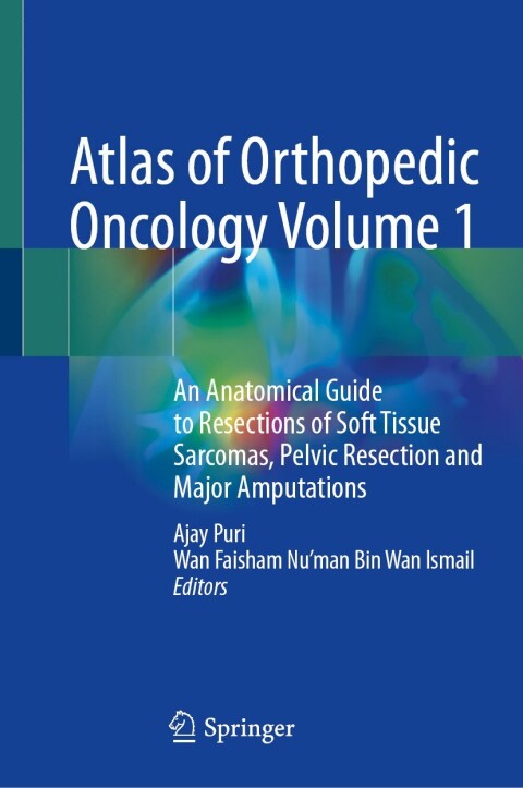 Cover image for book Atlas of Orthopedic Oncology Volume 1