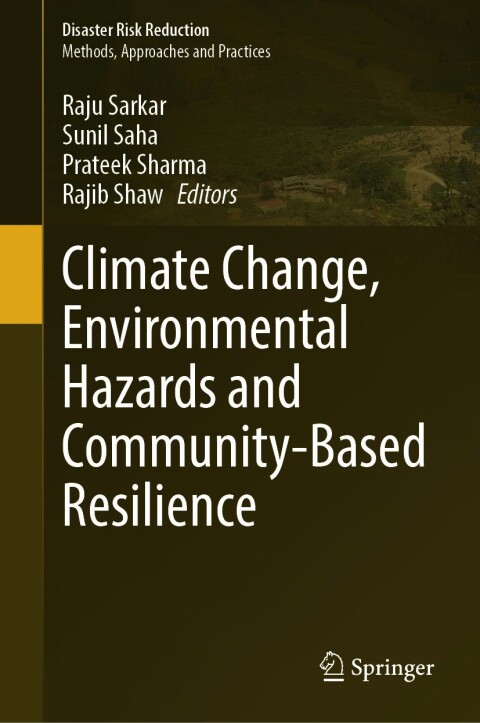 Cover image for book Climate Change, Environmental Hazards and Community-Based Resilience