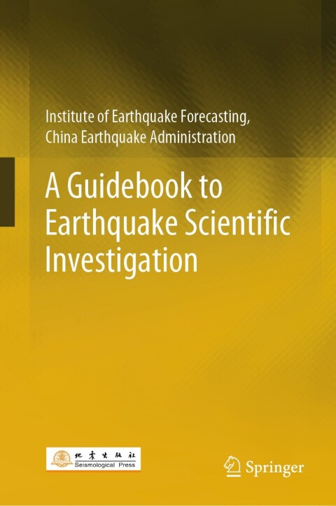 Cover image for book A Guidebook to Earthquake Scientific Investigation