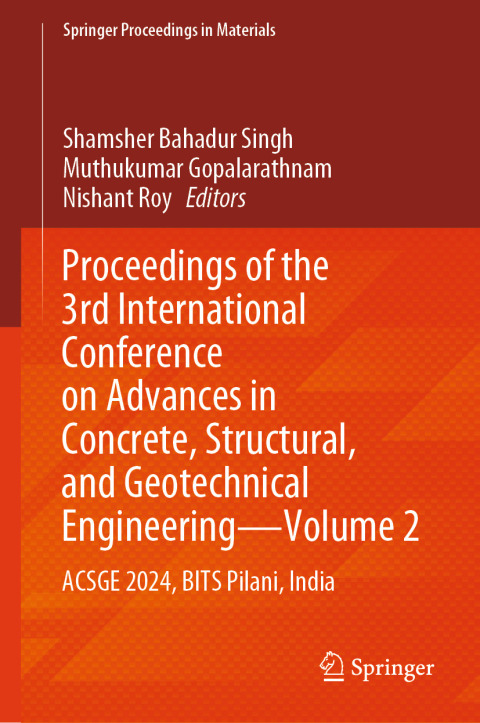 Cover image for book Proceedings of the 3rd International Conference on Advances in Concrete, Structural, and Geotechnical Engineering—Volume 2