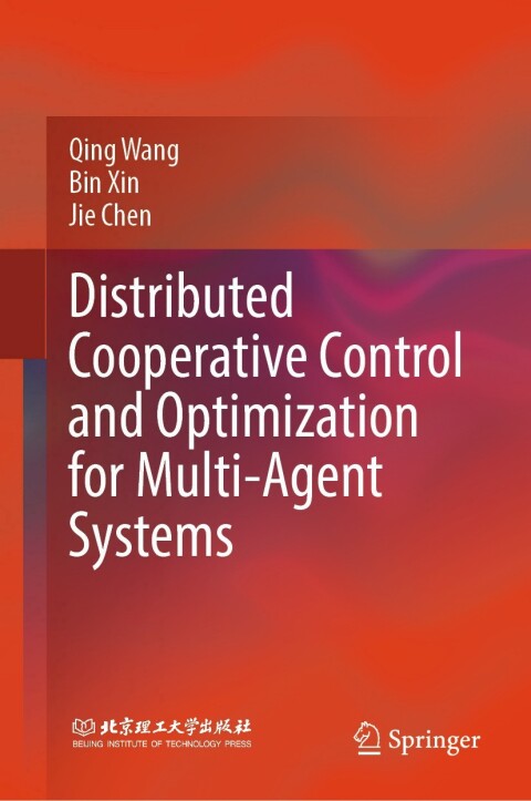 Distributed Cooperative Control and Optimization for Multi-Agent Systems 