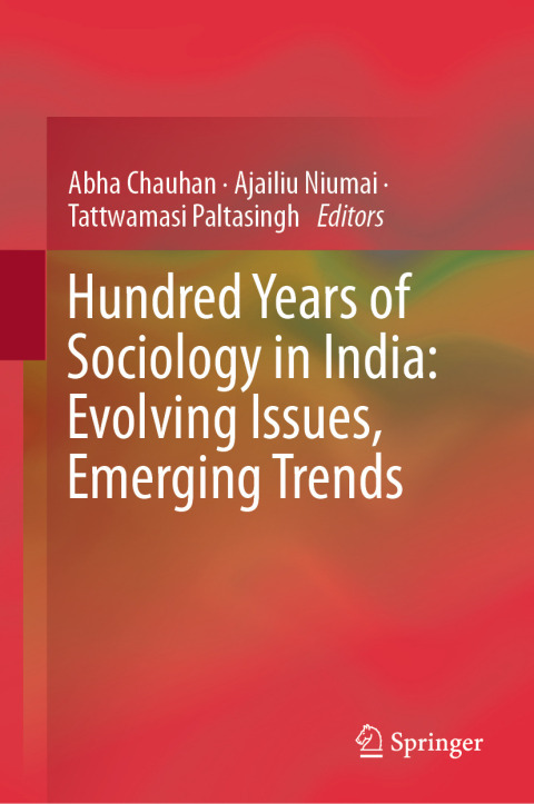 Cover image for book Hundred Years of Sociology in India: Evolving Issues, Emerging Trends