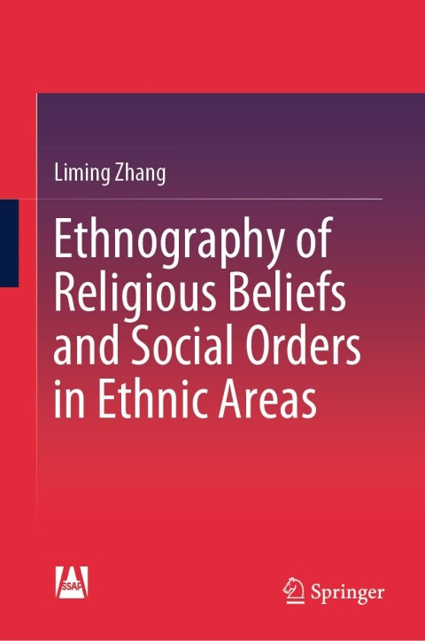 Cover image for book Ethnography of Religious Beliefs and Social Orders in Ethnic Areas