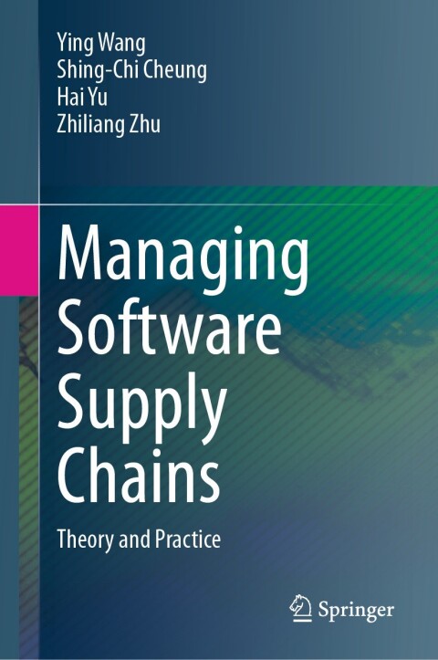 Managing Software Supply Chains 