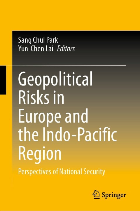 Cover image for book Geopolitical Risks in Europe and the Indo-Pacific Region