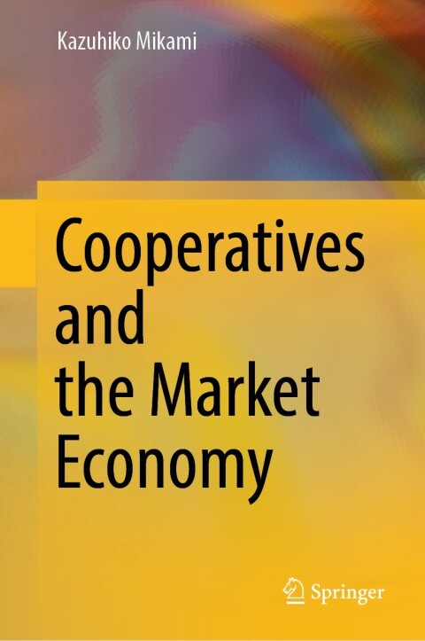 Cover image for book Cooperatives and the Market Economy