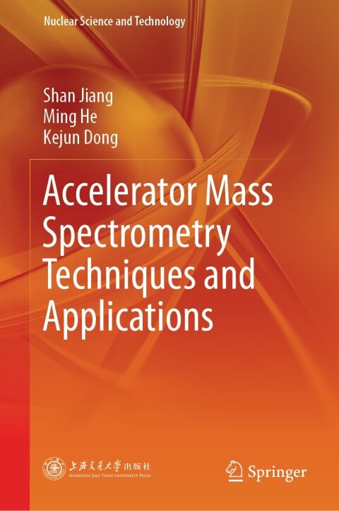 Accelerator Mass Spectrometry Techniques and Applications 